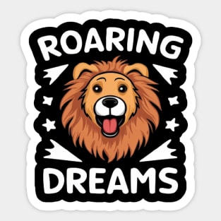 Dog with Lion Dreams: Roaring Ambitions Funny Dog Pun shirt Sticker